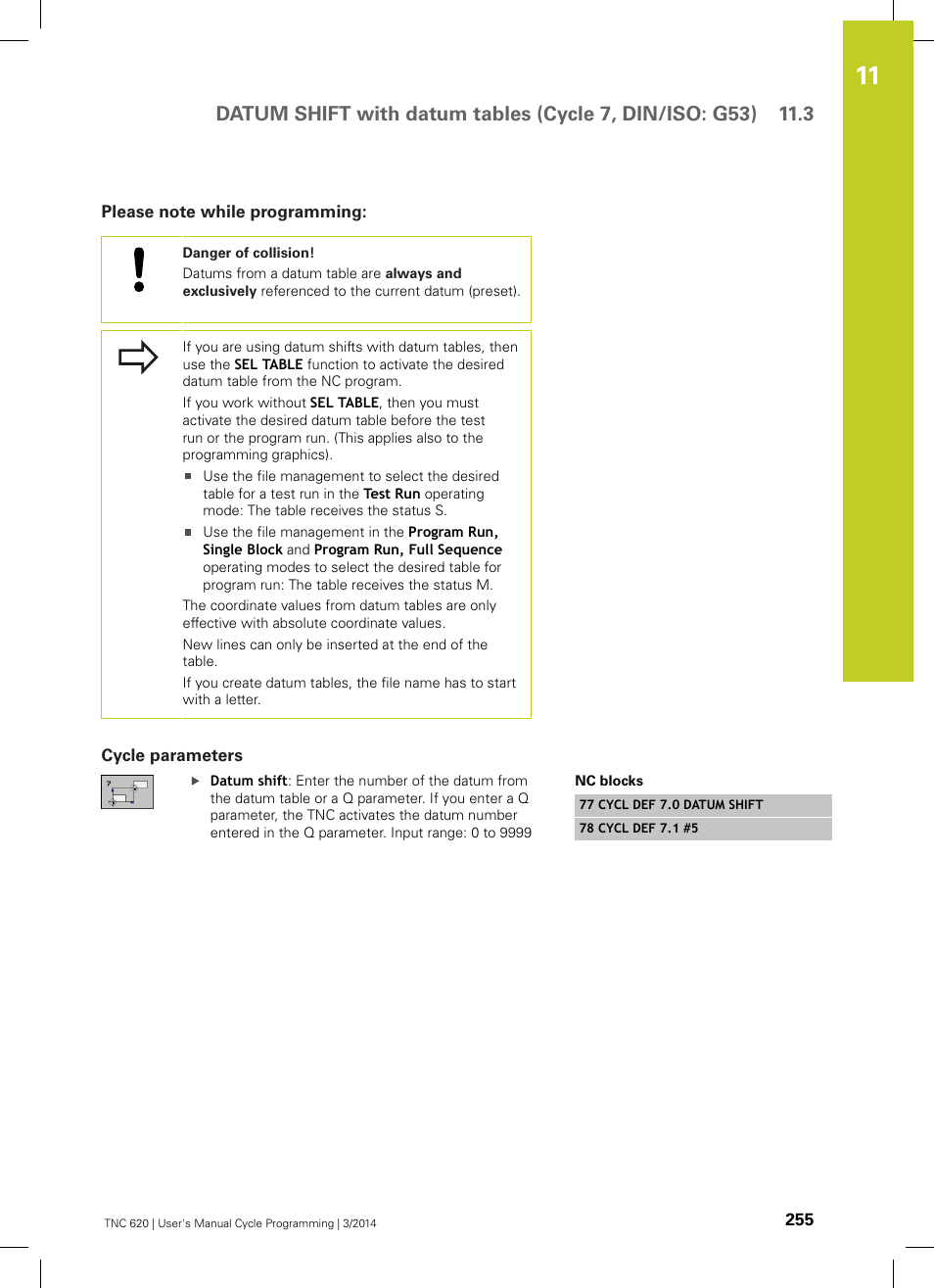 Please note while programming, Cycle parameters | HEIDENHAIN TNC 620 (81760x-01) Cycle programming User Manual | Page 255 / 488