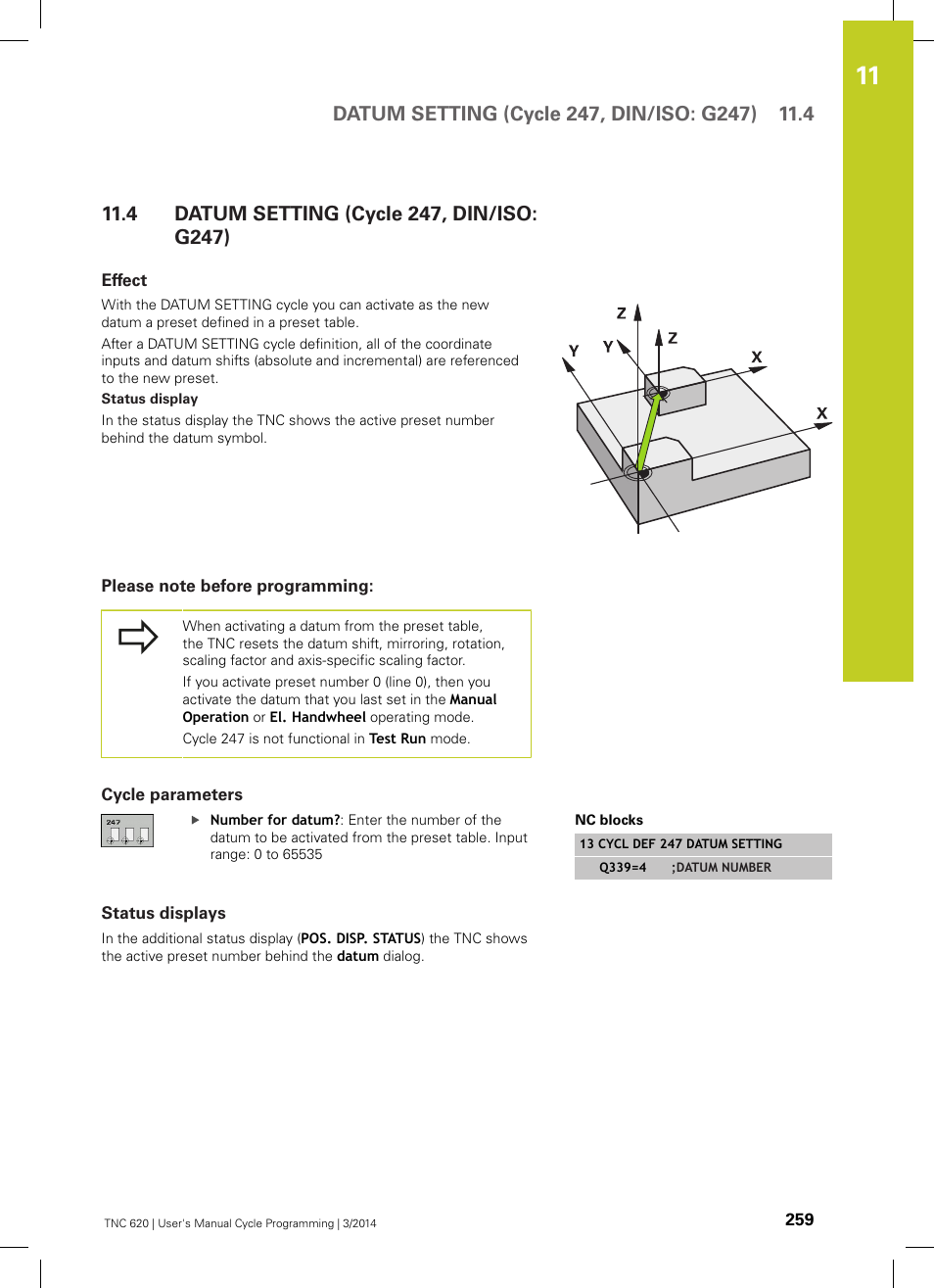 4 datum setting (cycle 247, din/iso: g247), Effect, Please note before programming | Cycle parameters, Status displays, Datum setting (cycle 247, din/iso: g247) | HEIDENHAIN TNC 620 (81760x-01) Cycle programming User Manual | Page 259 / 488