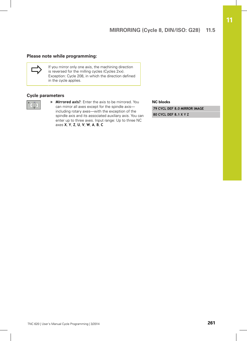 Please note while programming, Cycle parameters | HEIDENHAIN TNC 620 (81760x-01) Cycle programming User Manual | Page 261 / 488