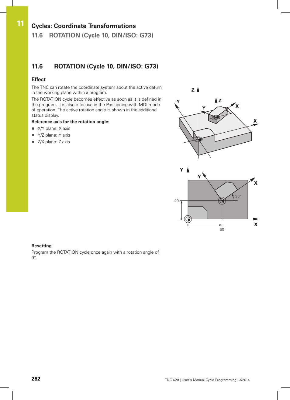 6 rotation (cycle 10, din/iso: g73), Effect, Rotation (cycle 10, din/iso: g73) | HEIDENHAIN TNC 620 (81760x-01) Cycle programming User Manual | Page 262 / 488