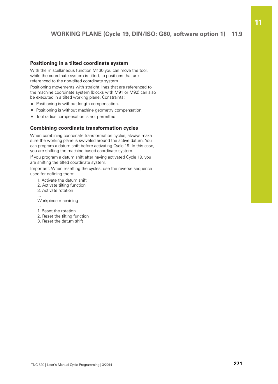 Positioning in a tilted coordinate system, Combining coordinate transformation cycles | HEIDENHAIN TNC 620 (81760x-01) Cycle programming User Manual | Page 271 / 488