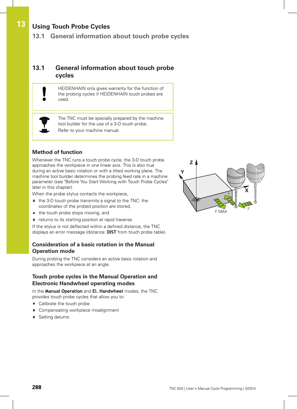 1 general information about touch probe cycles, Method of function, General information about touch probe cycles | HEIDENHAIN TNC 620 (81760x-01) Cycle programming User Manual | Page 288 / 488