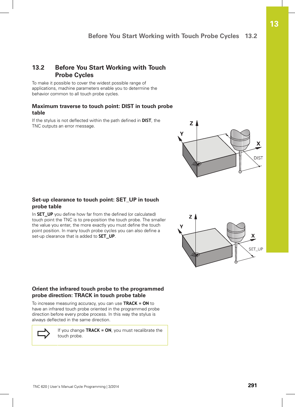 2 before you start working with touch probe cycles, Before you start working with touch probe cycles | HEIDENHAIN TNC 620 (81760x-01) Cycle programming User Manual | Page 291 / 488