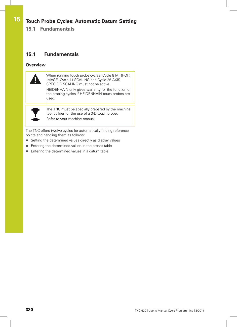 1 fundamentals, Overview, Fundamentals | HEIDENHAIN TNC 620 (81760x-01) Cycle programming User Manual | Page 320 / 488