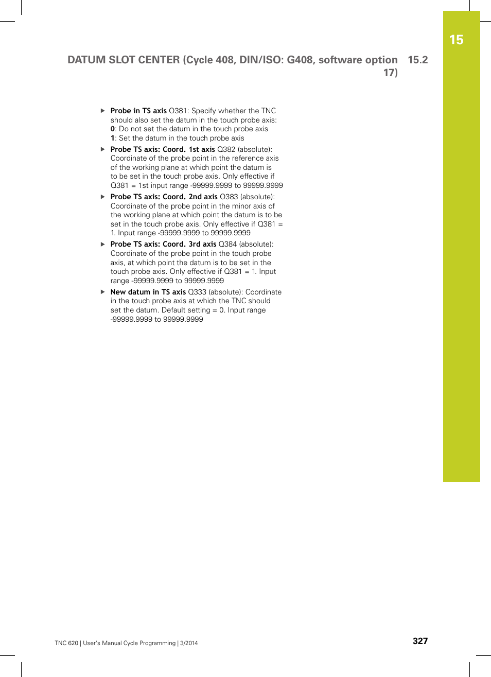 HEIDENHAIN TNC 620 (81760x-01) Cycle programming User Manual | Page 327 / 488