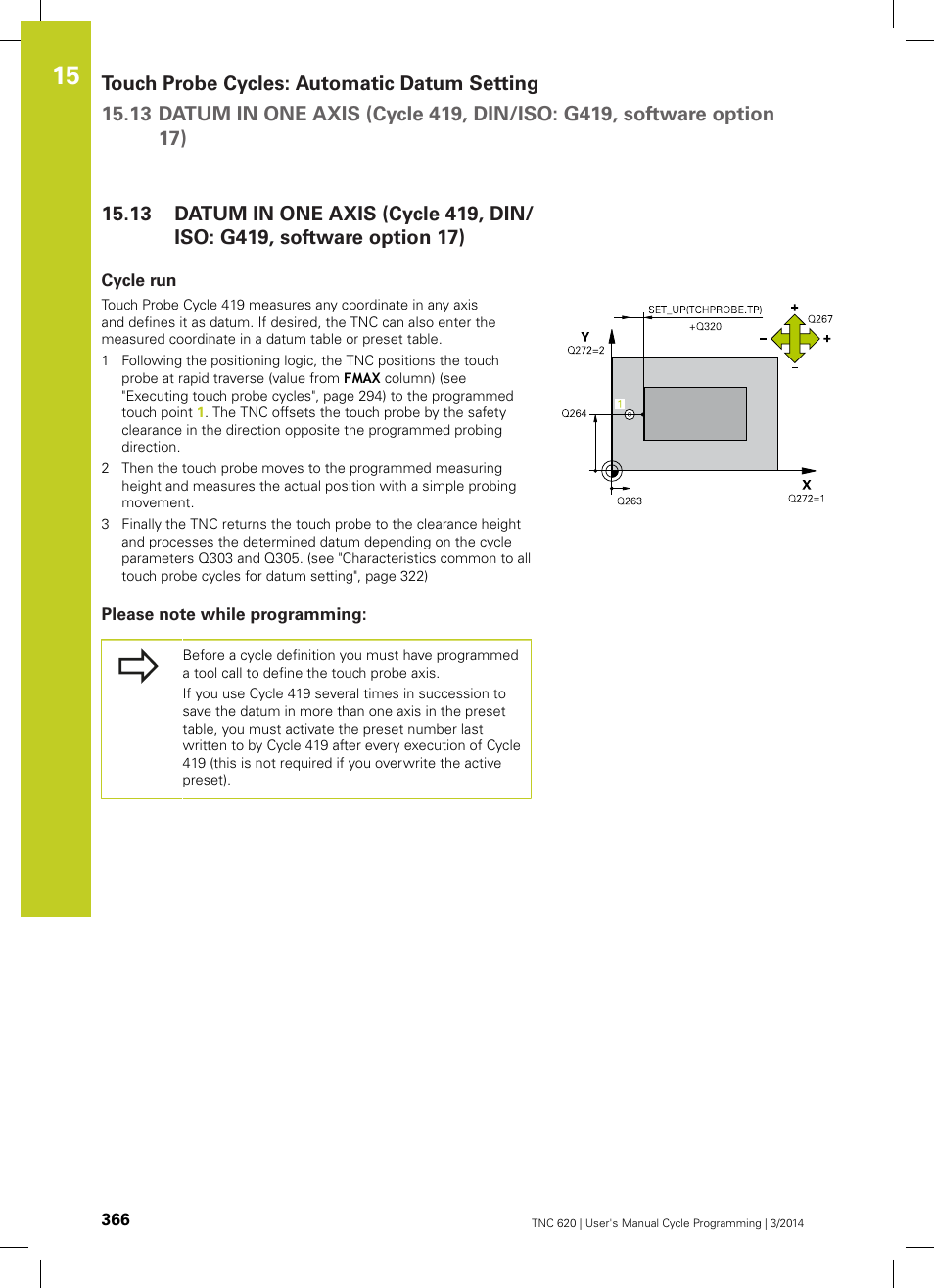 Cycle run, Please note while programming | HEIDENHAIN TNC 620 (81760x-01) Cycle programming User Manual | Page 366 / 488