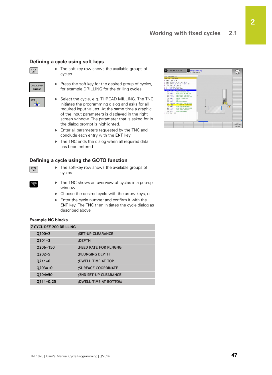 Defining a cycle using soft keys, Defining a cycle using the goto function, Example nc blocks | Working with fixed cycles 2.1 | HEIDENHAIN TNC 620 (81760x-01) Cycle programming User Manual | Page 47 / 488