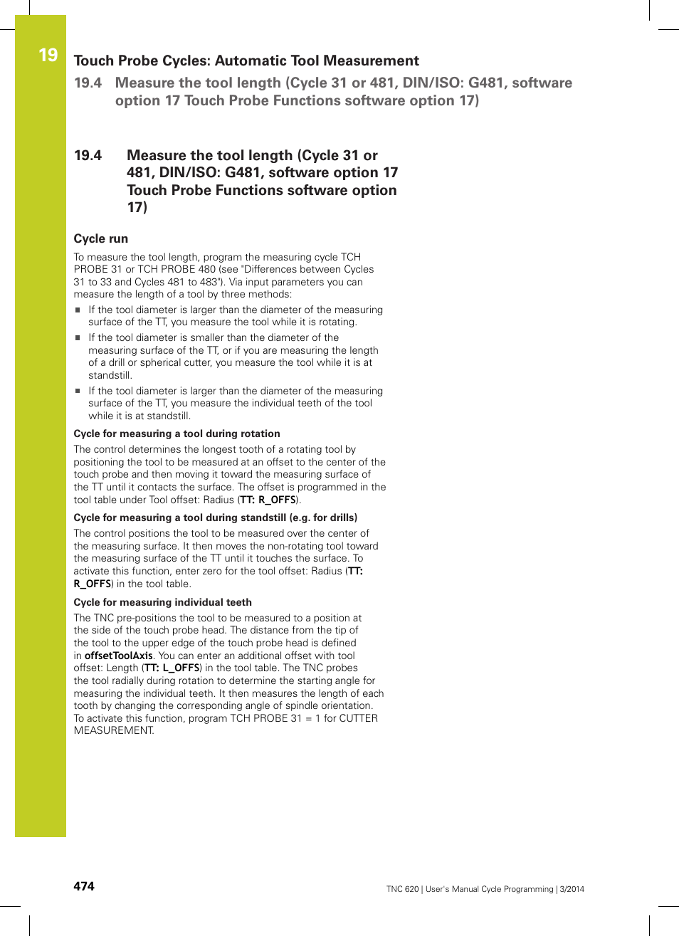 Cycle run, Functions software option 17) | HEIDENHAIN TNC 620 (81760x-01) Cycle programming User Manual | Page 474 / 488