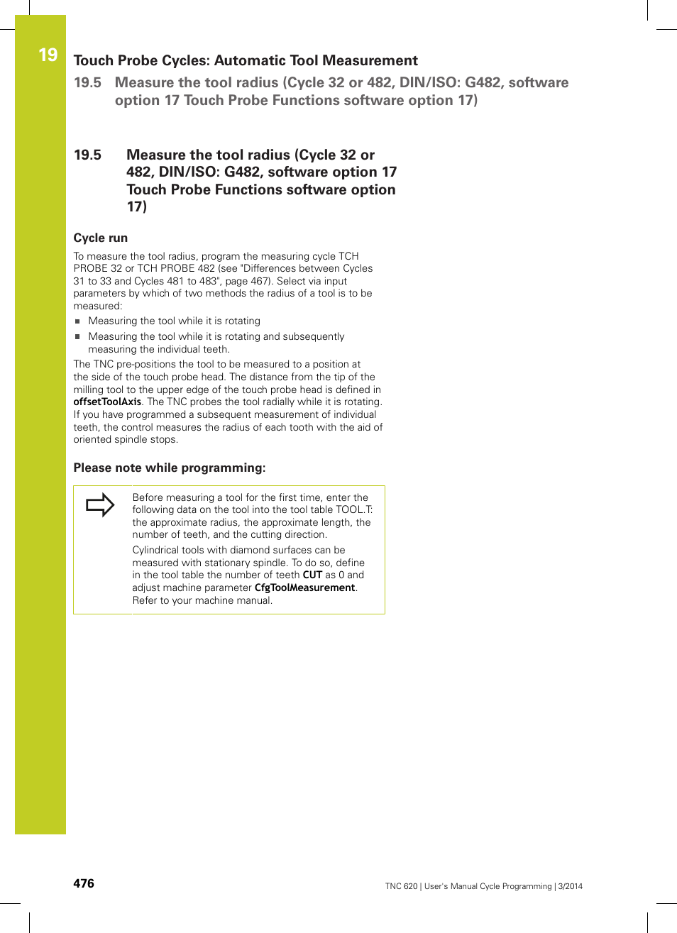 Cycle run, Please note while programming, Functions software option 17) | HEIDENHAIN TNC 620 (81760x-01) Cycle programming User Manual | Page 476 / 488