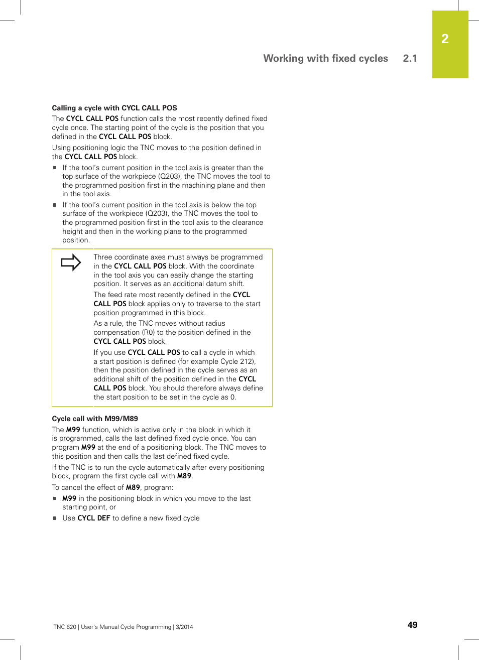 Working with fixed cycles 2.1 | HEIDENHAIN TNC 620 (81760x-01) Cycle programming User Manual | Page 49 / 488