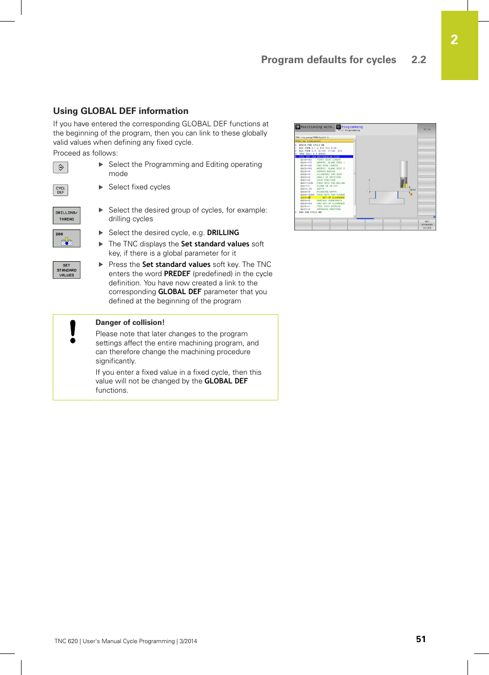 Using global def information, Program defaults for cycles 2.2 | HEIDENHAIN TNC 620 (81760x-01) Cycle programming User Manual | Page 51 / 488