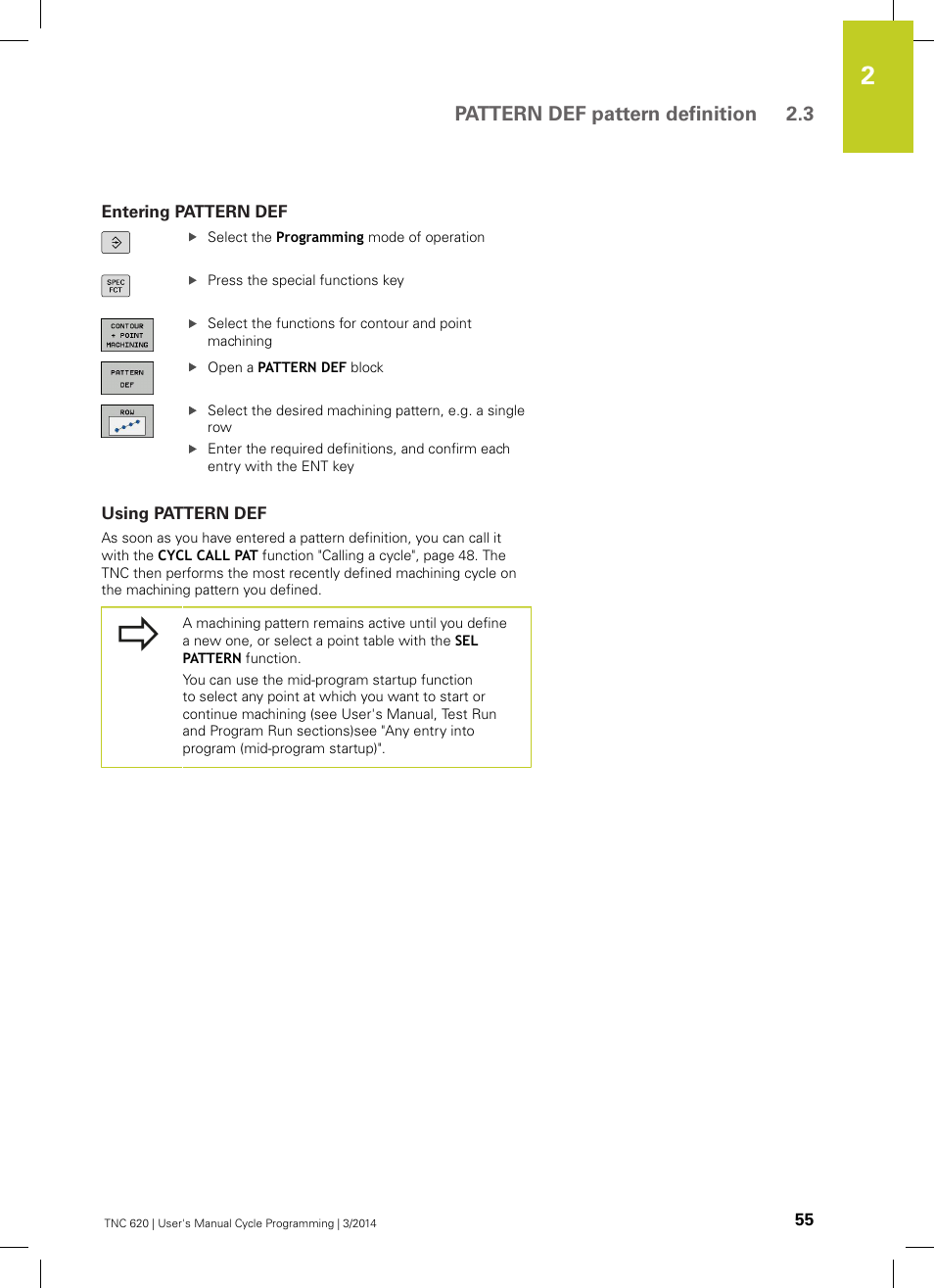 Entering pattern def, Using pattern def, Pattern def pattern definition 2.3 | HEIDENHAIN TNC 620 (81760x-01) Cycle programming User Manual | Page 55 / 488