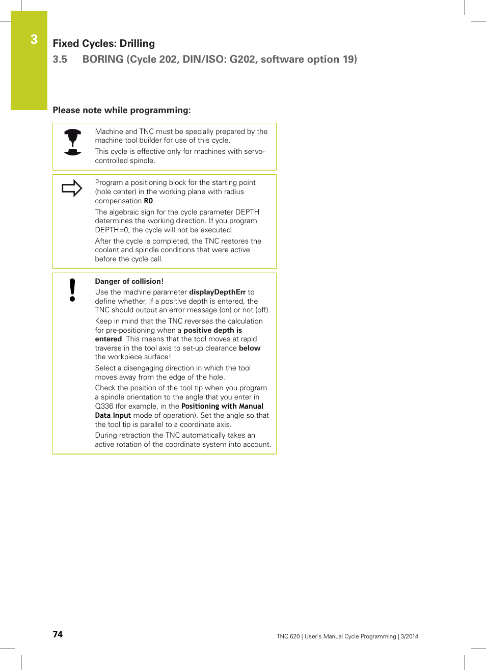 Please note while programming | HEIDENHAIN TNC 620 (81760x-01) Cycle programming User Manual | Page 74 / 488
