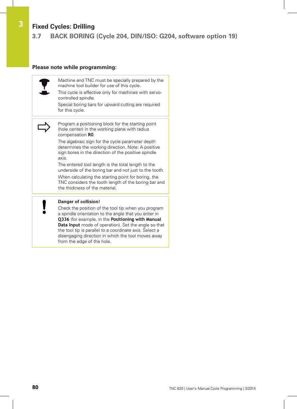 Please note while programming | HEIDENHAIN TNC 620 (81760x-01) Cycle programming User Manual | Page 80 / 488