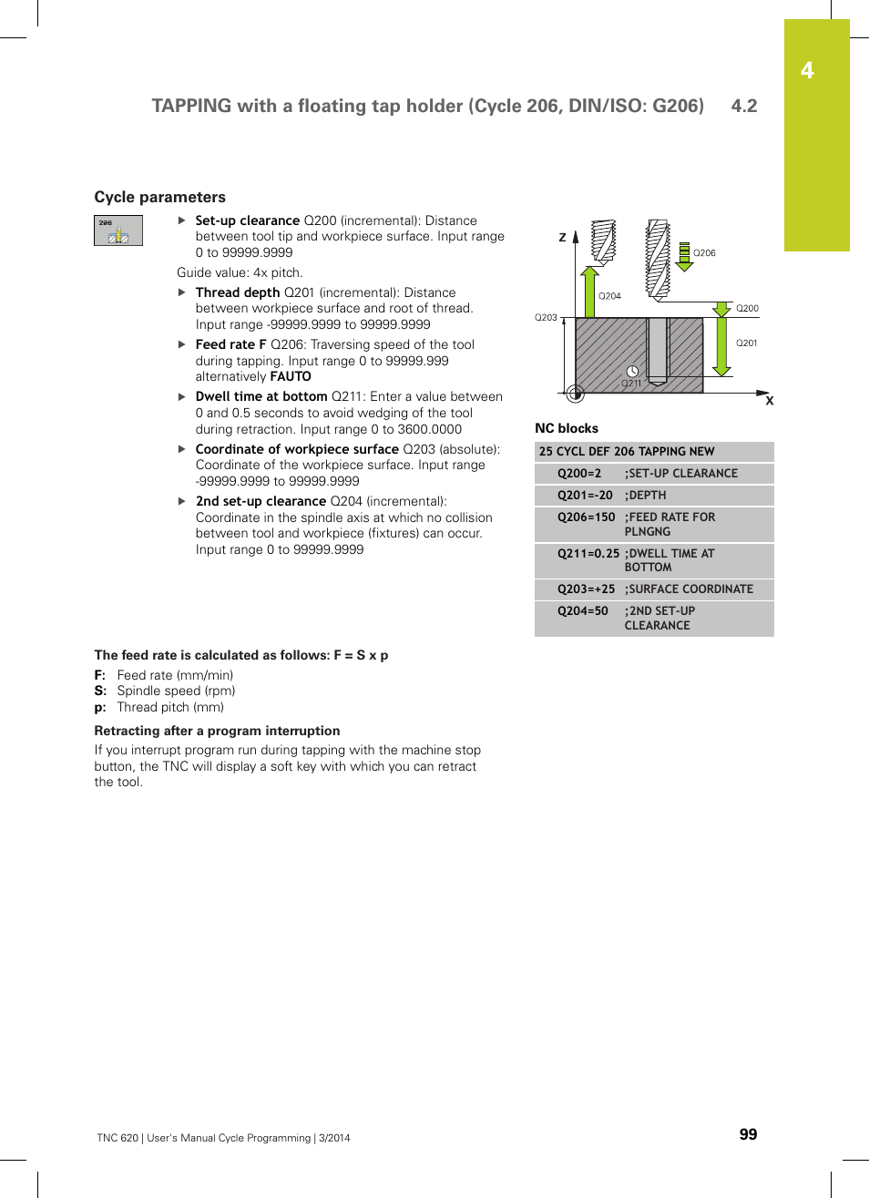 Cycle parameters, The feed rate is calculated as follows: f = s x p, Retracting after a program interruption | HEIDENHAIN TNC 620 (81760x-01) Cycle programming User Manual | Page 99 / 488