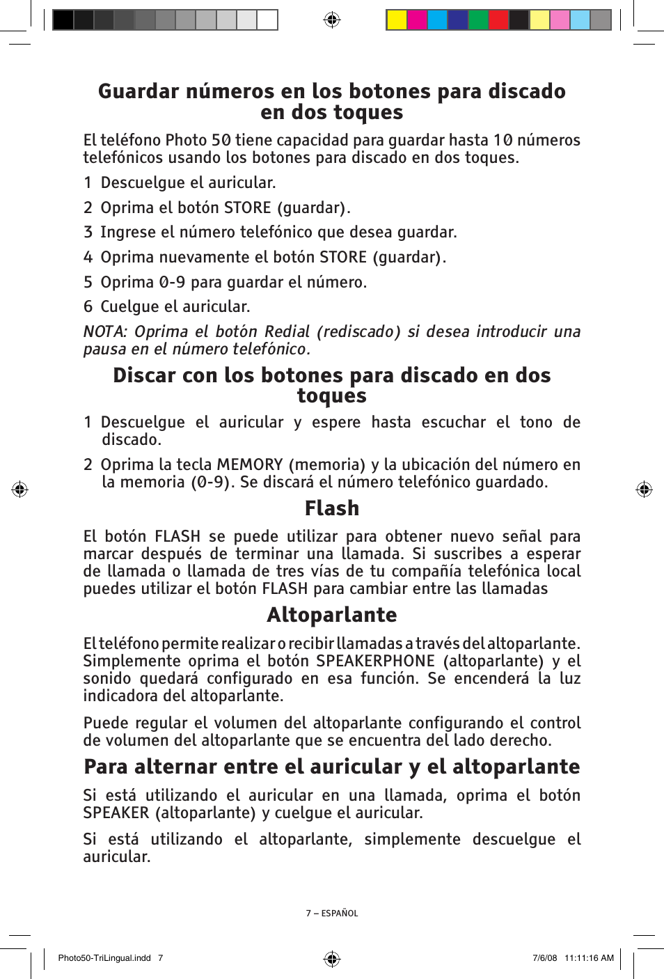 Discar con los botones para discado en dos toques, Flash, Altoparlante | Para alternar entre el auricular y el altoparlante | ClearSounds Photo50 V608 User Manual | Page 23 / 52