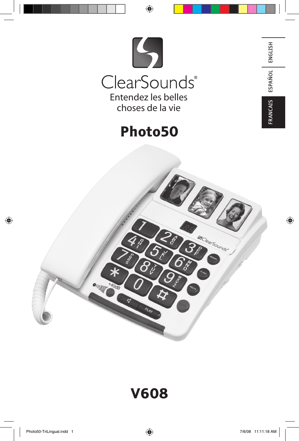 Entendez les belles choses de la vie | ClearSounds Photo50 V608 User Manual | Page 35 / 52
