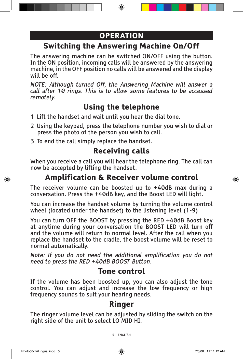 Operation switching the answering machine on/off, Using the telephone, Receiving calls | Amplification & receiver volume control, Tone control, Ringer | ClearSounds Photo50 V608 User Manual | Page 5 / 52