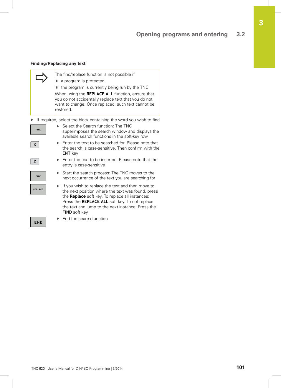 Opening programs and entering 3.2 | HEIDENHAIN TNC 620 (81760x-01) ISO programming User Manual | Page 101 / 584