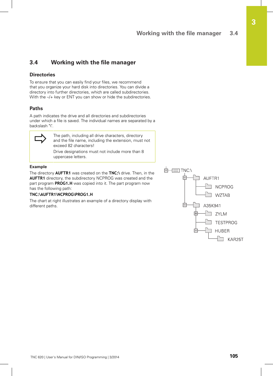4 working with the file manager, Directories, Paths | Working with the file manager, See "working with the file manager, Working with the file manager 3.4 | HEIDENHAIN TNC 620 (81760x-01) ISO programming User Manual | Page 105 / 584