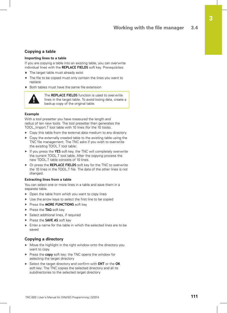 Copying a table, Copying a directory, Working with the file manager 3.4 | HEIDENHAIN TNC 620 (81760x-01) ISO programming User Manual | Page 111 / 584