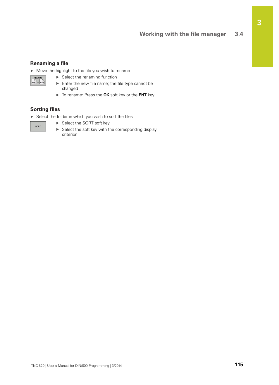 Renaming a file, Sorting files, Working with the file manager 3.4 | HEIDENHAIN TNC 620 (81760x-01) ISO programming User Manual | Page 115 / 584