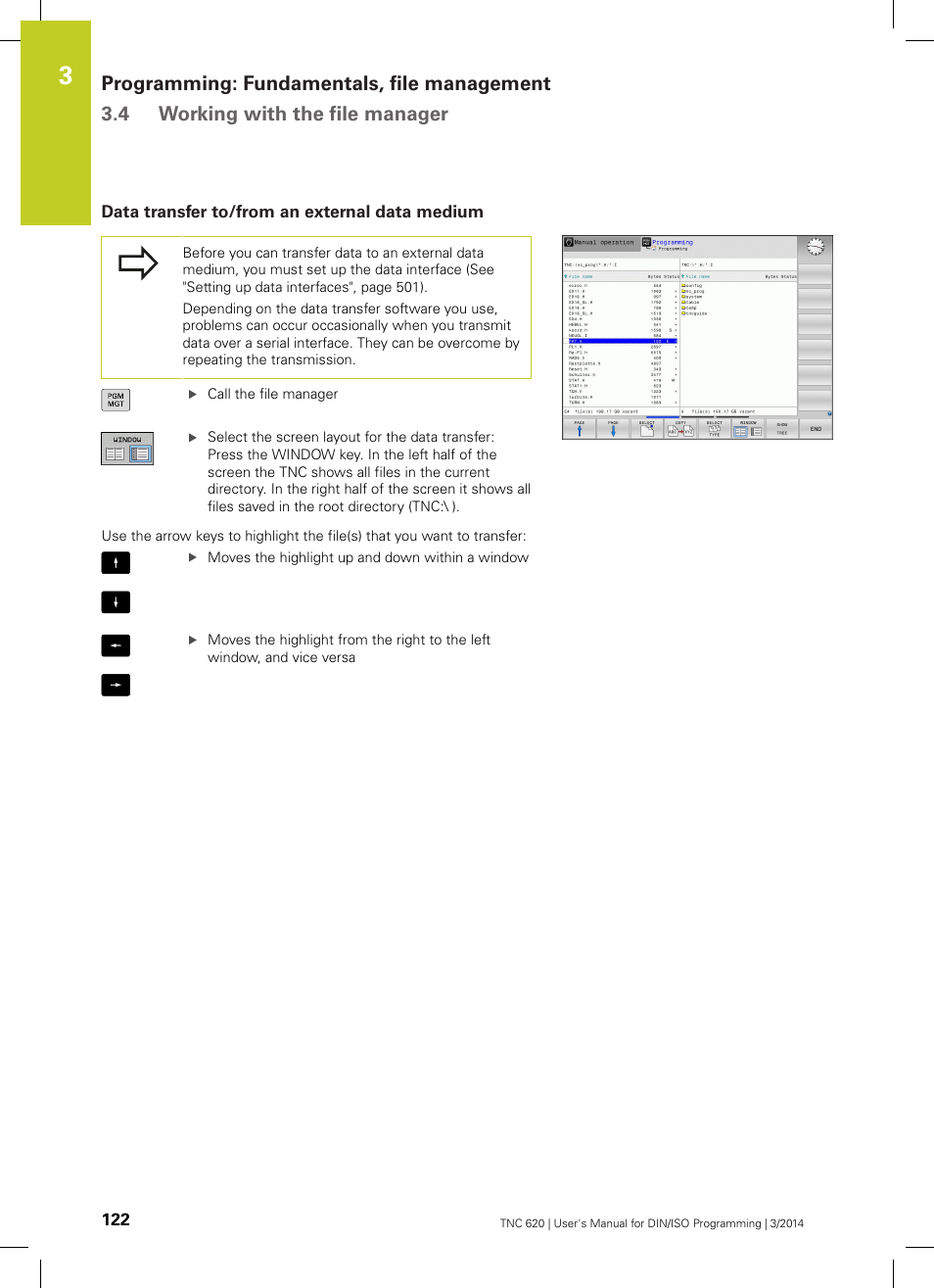 Data transfer to/from an external data medium | HEIDENHAIN TNC 620 (81760x-01) ISO programming User Manual | Page 122 / 584