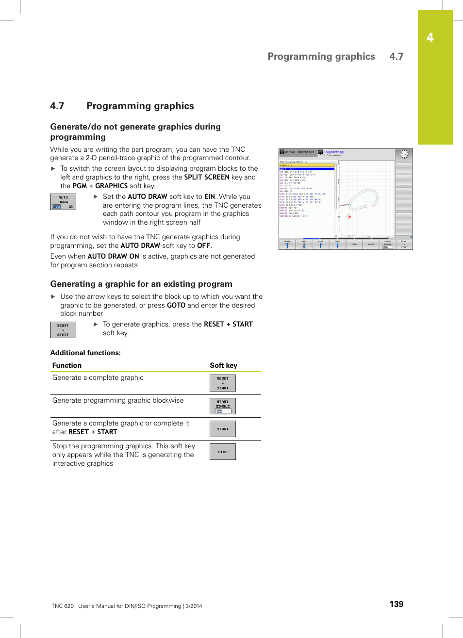 7 programming graphics, Generating a graphic for an existing program, Programming graphics | Programming graphics 4.7 | HEIDENHAIN TNC 620 (81760x-01) ISO programming User Manual | Page 139 / 584