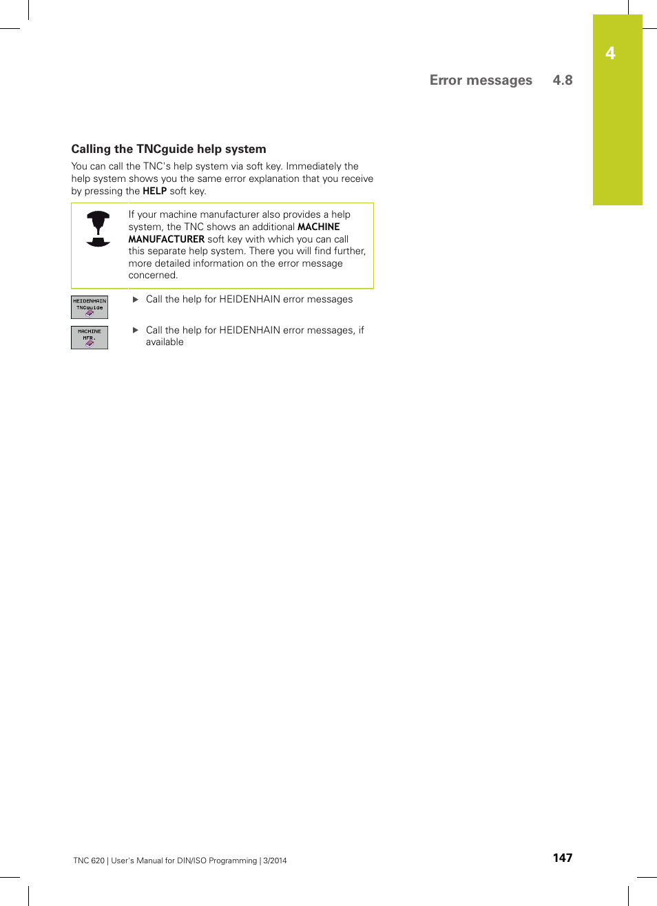 Calling the tncguide help system, Error messages 4.8 | HEIDENHAIN TNC 620 (81760x-01) ISO programming User Manual | Page 147 / 584