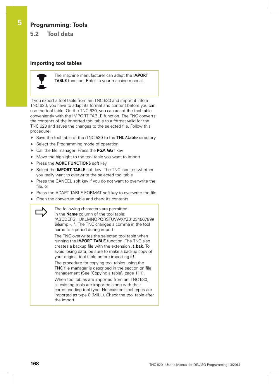 Importing tool tables, Programming: tools 5.2 tool data | HEIDENHAIN TNC 620 (81760x-01) ISO programming User Manual | Page 168 / 584
