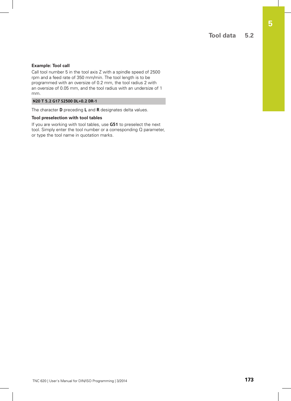 Tool data 5.2 | HEIDENHAIN TNC 620 (81760x-01) ISO programming User Manual | Page 173 / 584