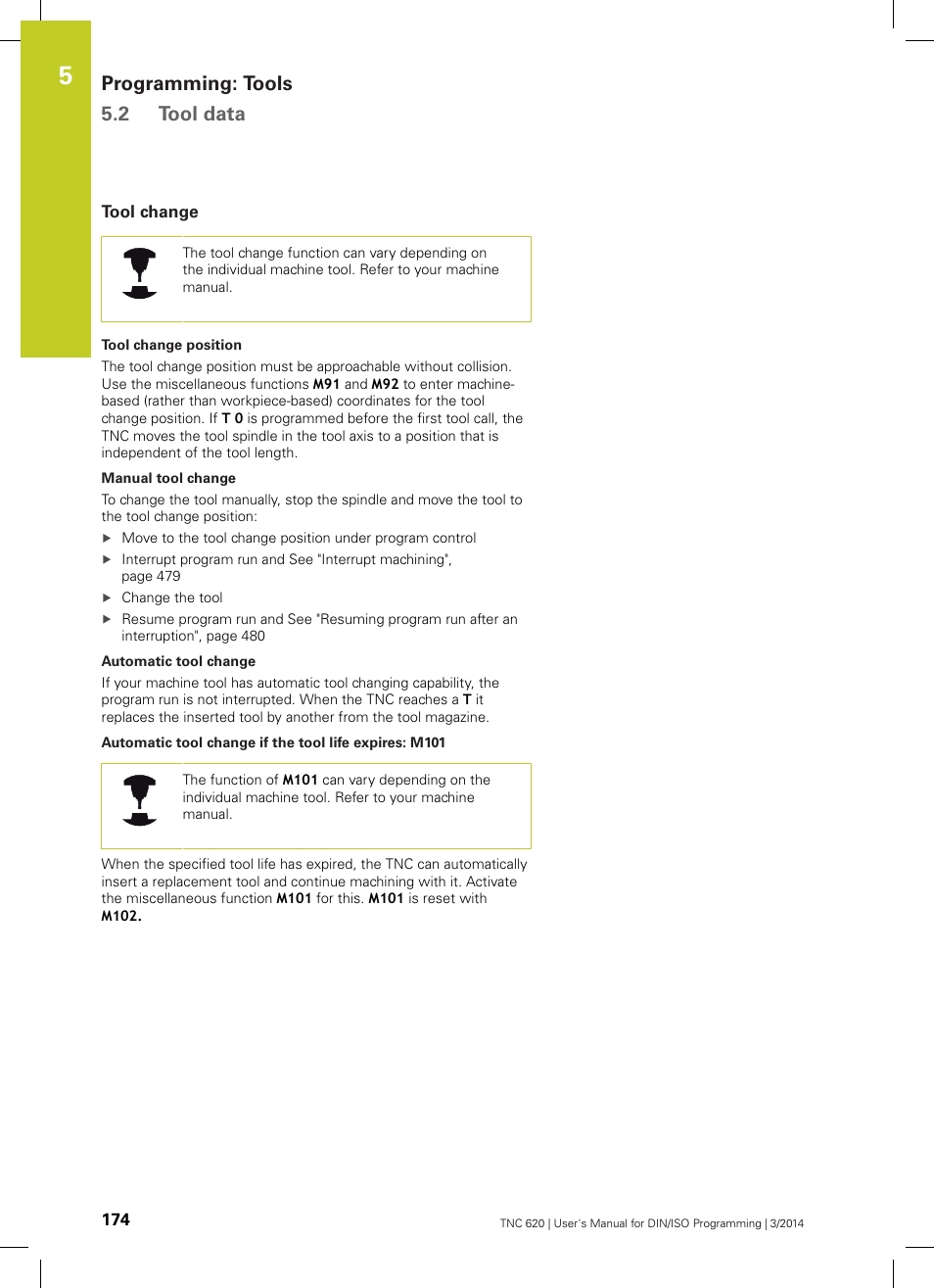 Tool change, Programming: tools 5.2 tool data | HEIDENHAIN TNC 620 (81760x-01) ISO programming User Manual | Page 174 / 584