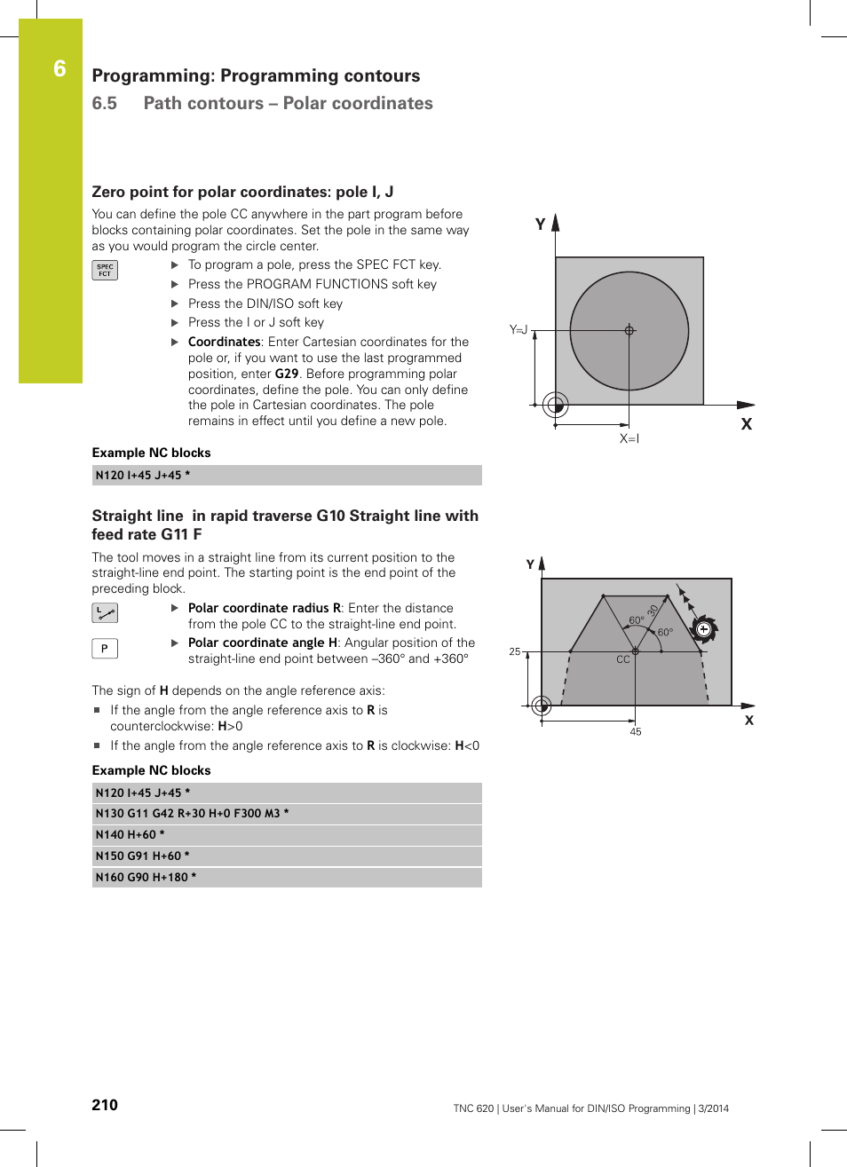 Zero point for polar coordinates: pole i, j | HEIDENHAIN TNC 620 (81760x-01) ISO programming User Manual | Page 210 / 584