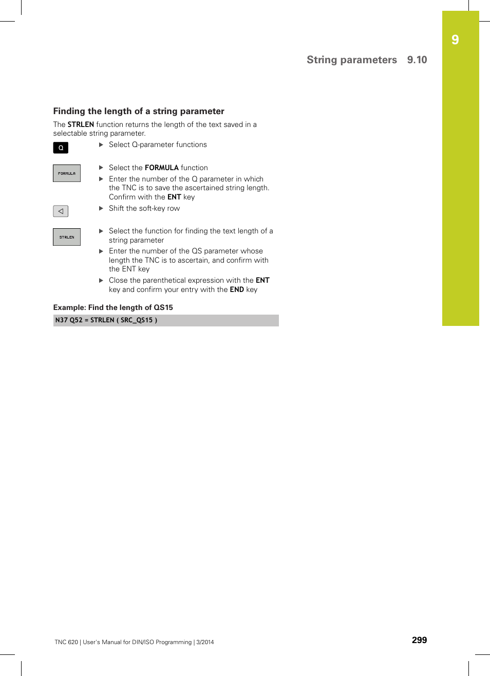 Finding the length of a string parameter, String parameters 9.10 | HEIDENHAIN TNC 620 (81760x-01) ISO programming User Manual | Page 299 / 584