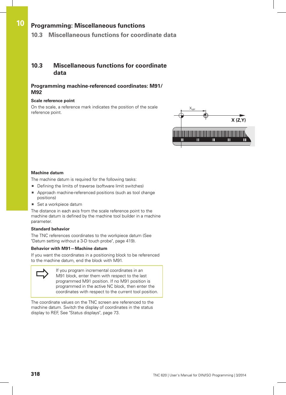 3 miscellaneous functions for coordinate data, Miscellaneous functions for coordinate data | HEIDENHAIN TNC 620 (81760x-01) ISO programming User Manual | Page 318 / 584