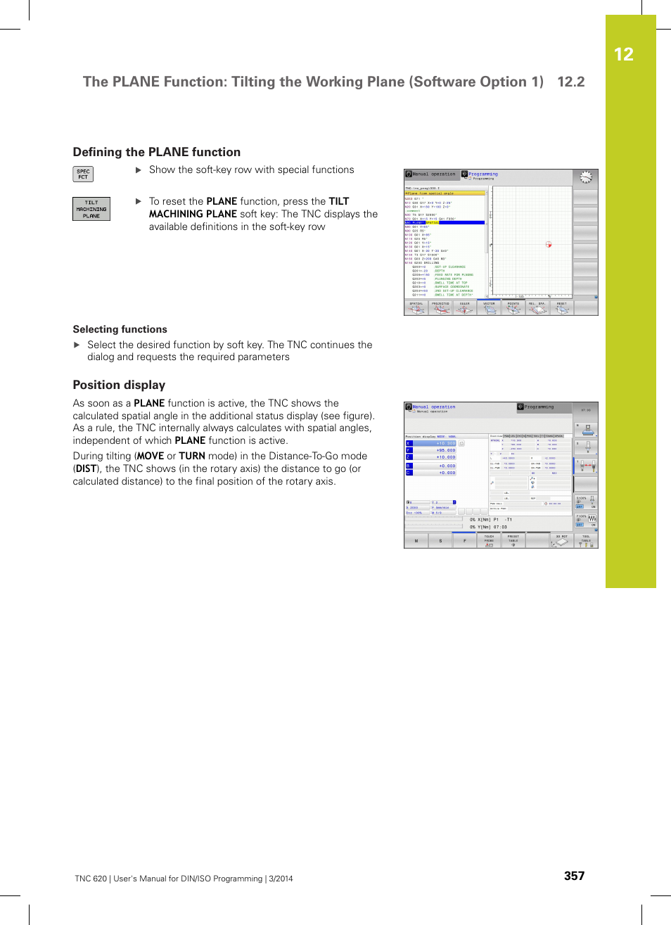 Defining the plane function, Position display | HEIDENHAIN TNC 620 (81760x-01) ISO programming User Manual | Page 357 / 584