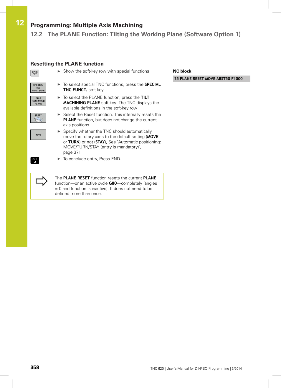 Resetting the plane function | HEIDENHAIN TNC 620 (81760x-01) ISO programming User Manual | Page 358 / 584
