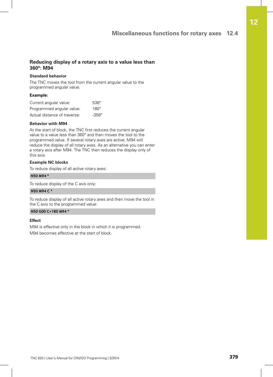 Miscellaneous functions for rotary axes 12.4 | HEIDENHAIN TNC 620 (81760x-01) ISO programming User Manual | Page 379 / 584