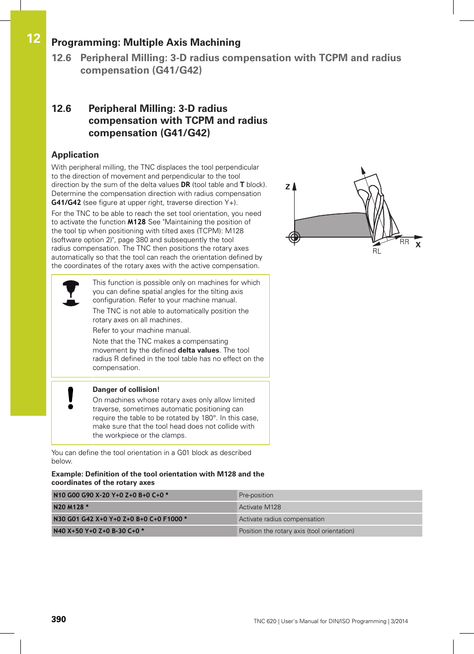 Application | HEIDENHAIN TNC 620 (81760x-01) ISO programming User Manual | Page 390 / 584