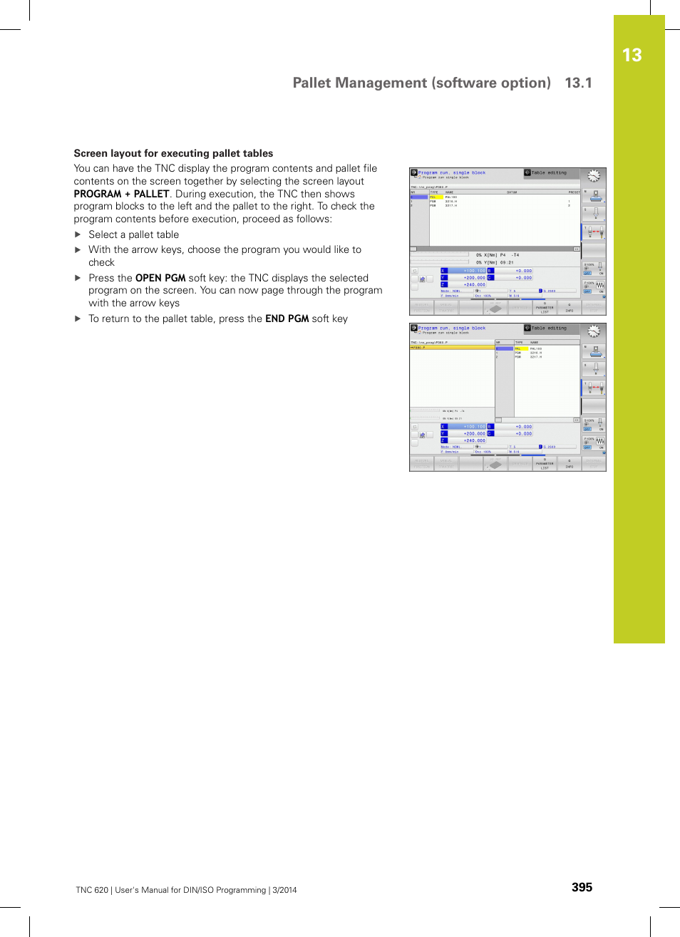 Pallet management (software option) 13.1 | HEIDENHAIN TNC 620 (81760x-01) ISO programming User Manual | Page 395 / 584