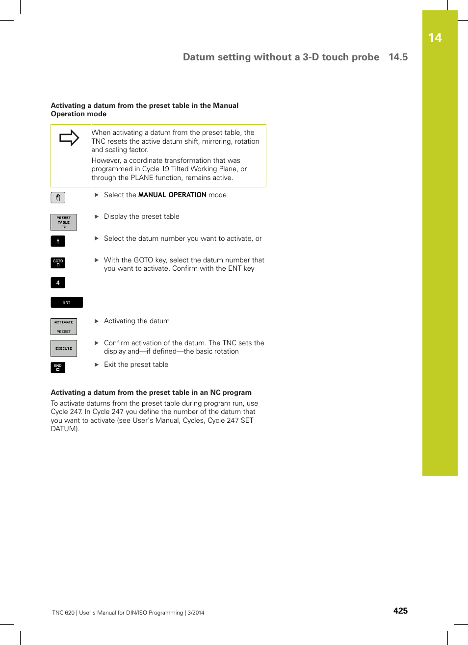 Datum setting without a 3-d touch probe 14.5 | HEIDENHAIN TNC 620 (81760x-01) ISO programming User Manual | Page 425 / 584