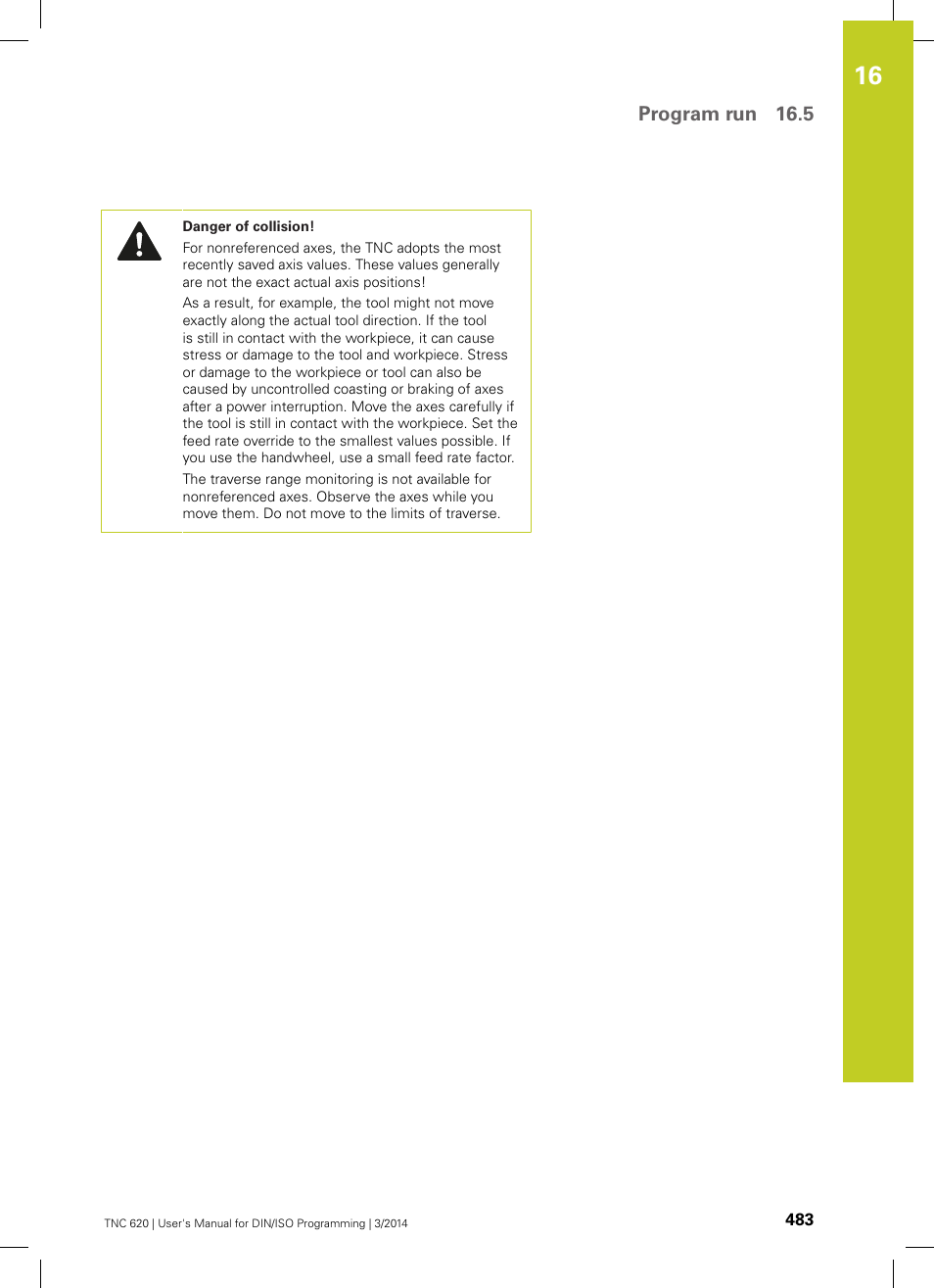 Program run 16.5 | HEIDENHAIN TNC 620 (81760x-01) ISO programming User Manual | Page 483 / 584