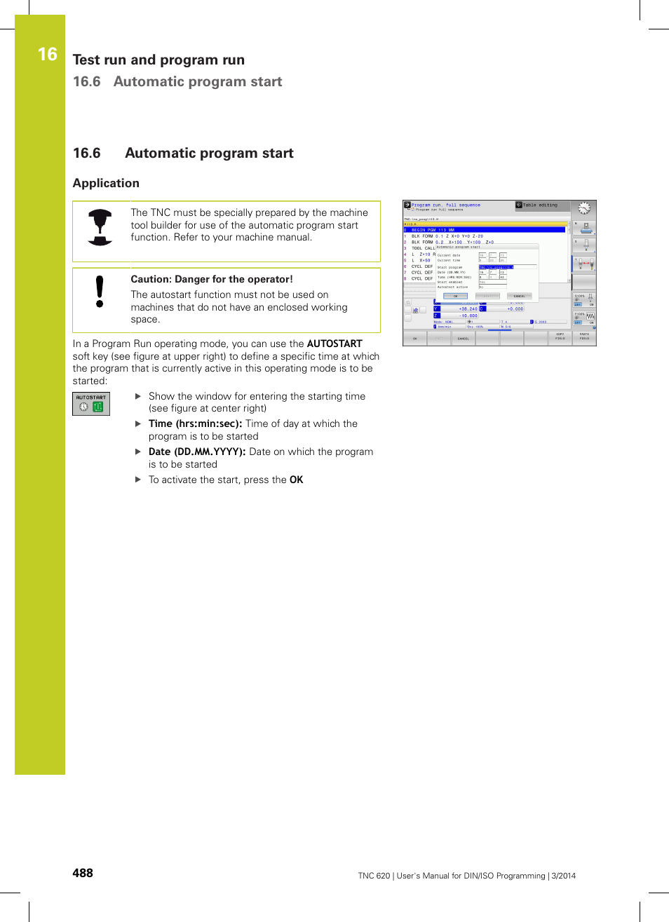 6 automatic program start, Application, Automatic program start | HEIDENHAIN TNC 620 (81760x-01) ISO programming User Manual | Page 488 / 584
