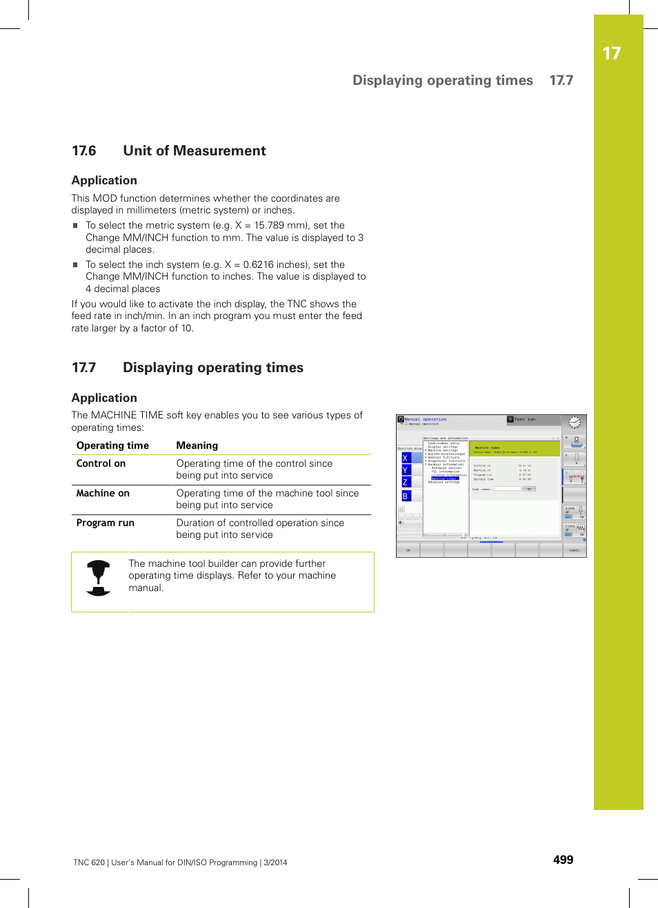 6 unit of measurement, Application, 7 displaying operating times | Unit of measurement, Displaying operating times, Displaying operating times 17.7 | HEIDENHAIN TNC 620 (81760x-01) ISO programming User Manual | Page 499 / 584