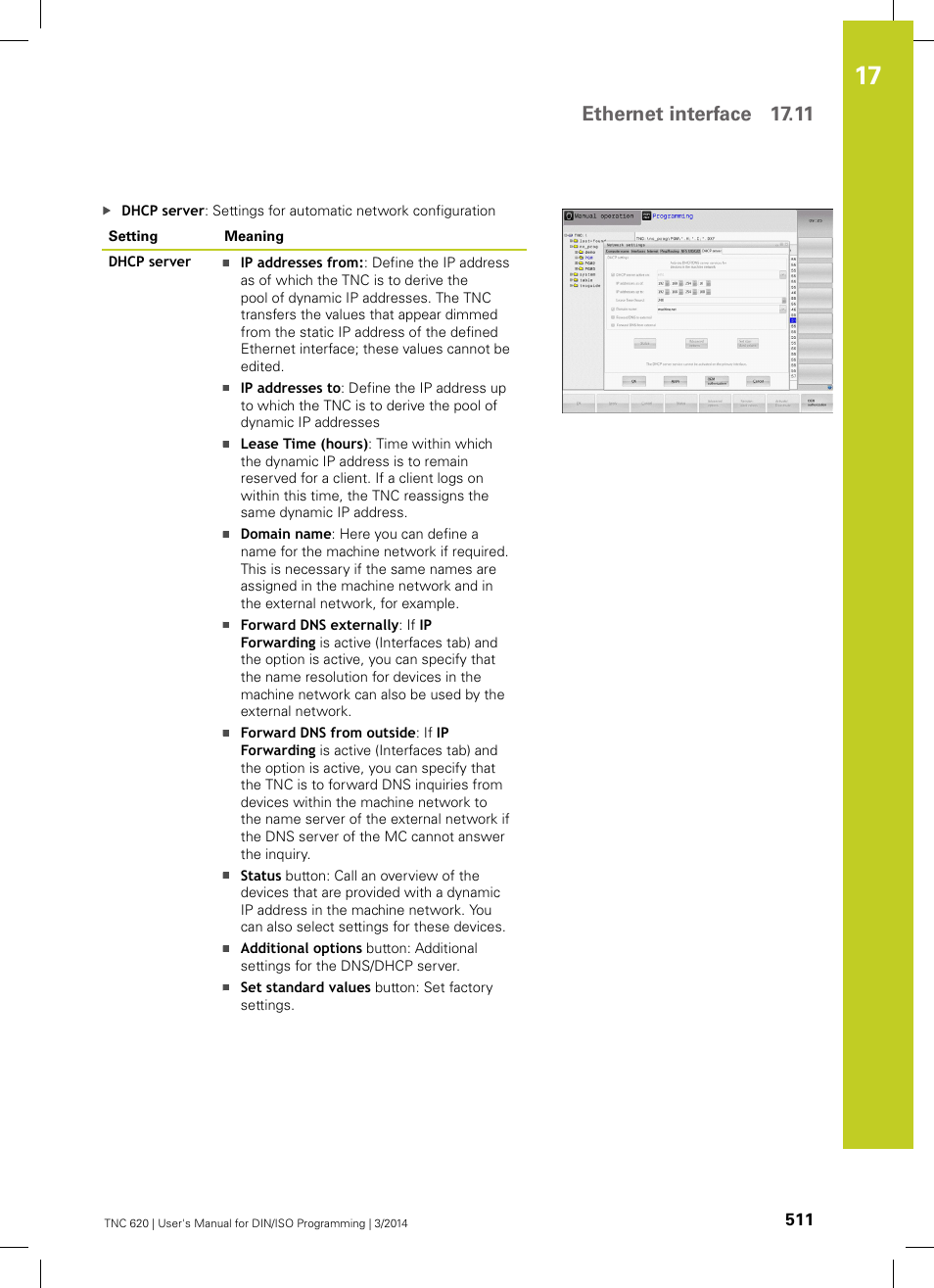 Ethernet interface 17.11 | HEIDENHAIN TNC 620 (81760x-01) ISO programming User Manual | Page 511 / 584