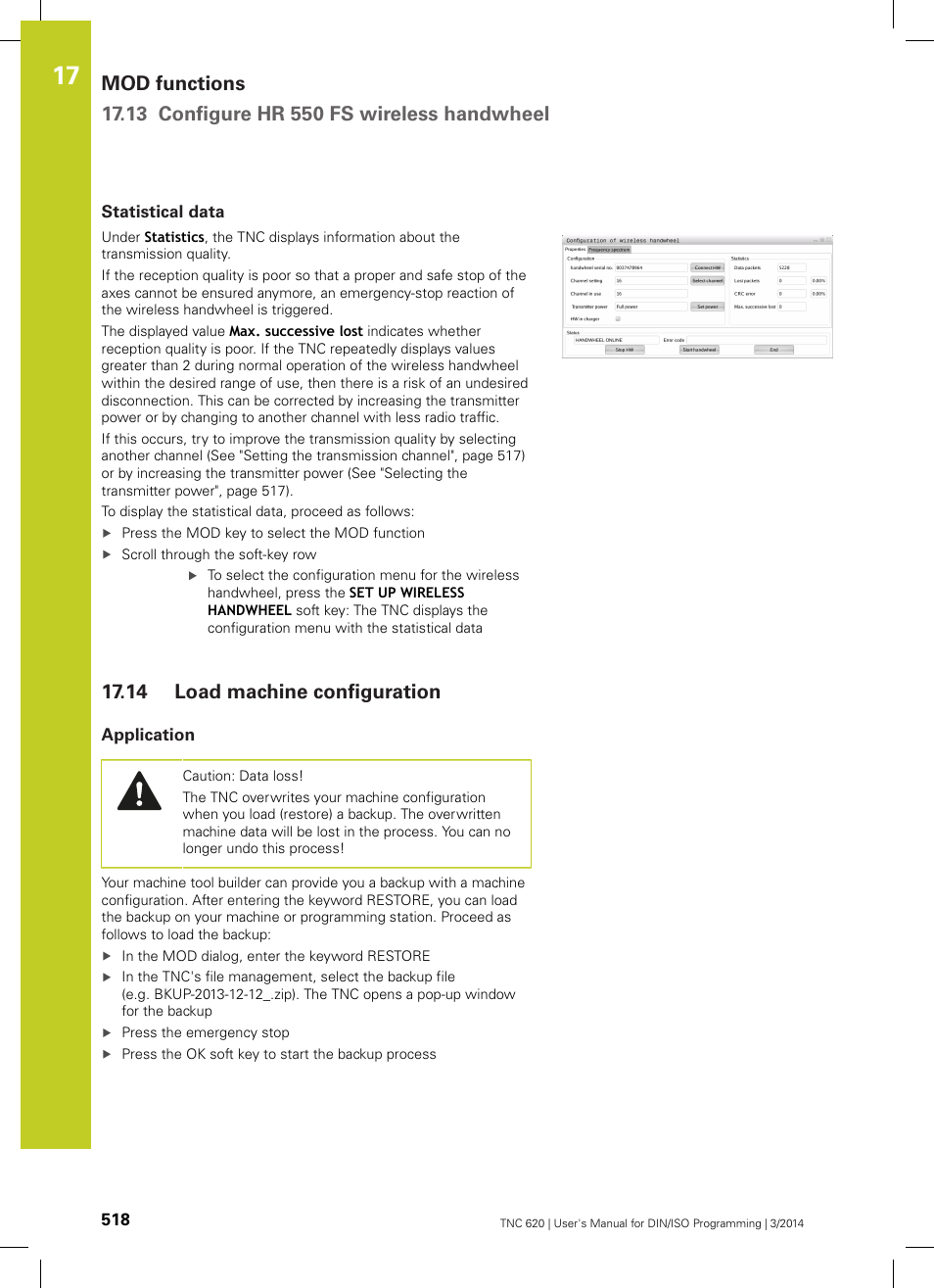 Statistical data, 14 load machine configuration, Application | Load machine configuration | HEIDENHAIN TNC 620 (81760x-01) ISO programming User Manual | Page 518 / 584