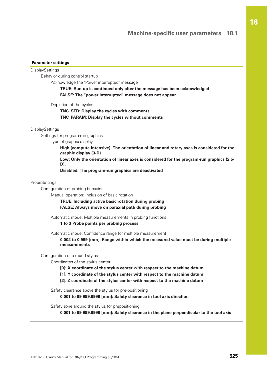Machine-specific user parameters 18.1 | HEIDENHAIN TNC 620 (81760x-01) ISO programming User Manual | Page 525 / 584