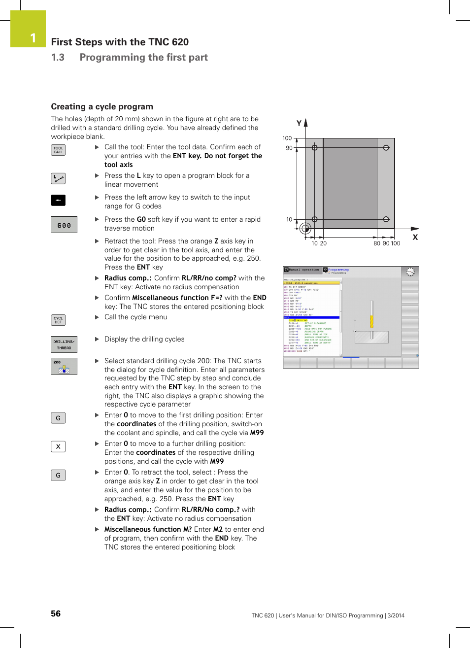 Creating a cycle program | HEIDENHAIN TNC 620 (81760x-01) ISO programming User Manual | Page 56 / 584