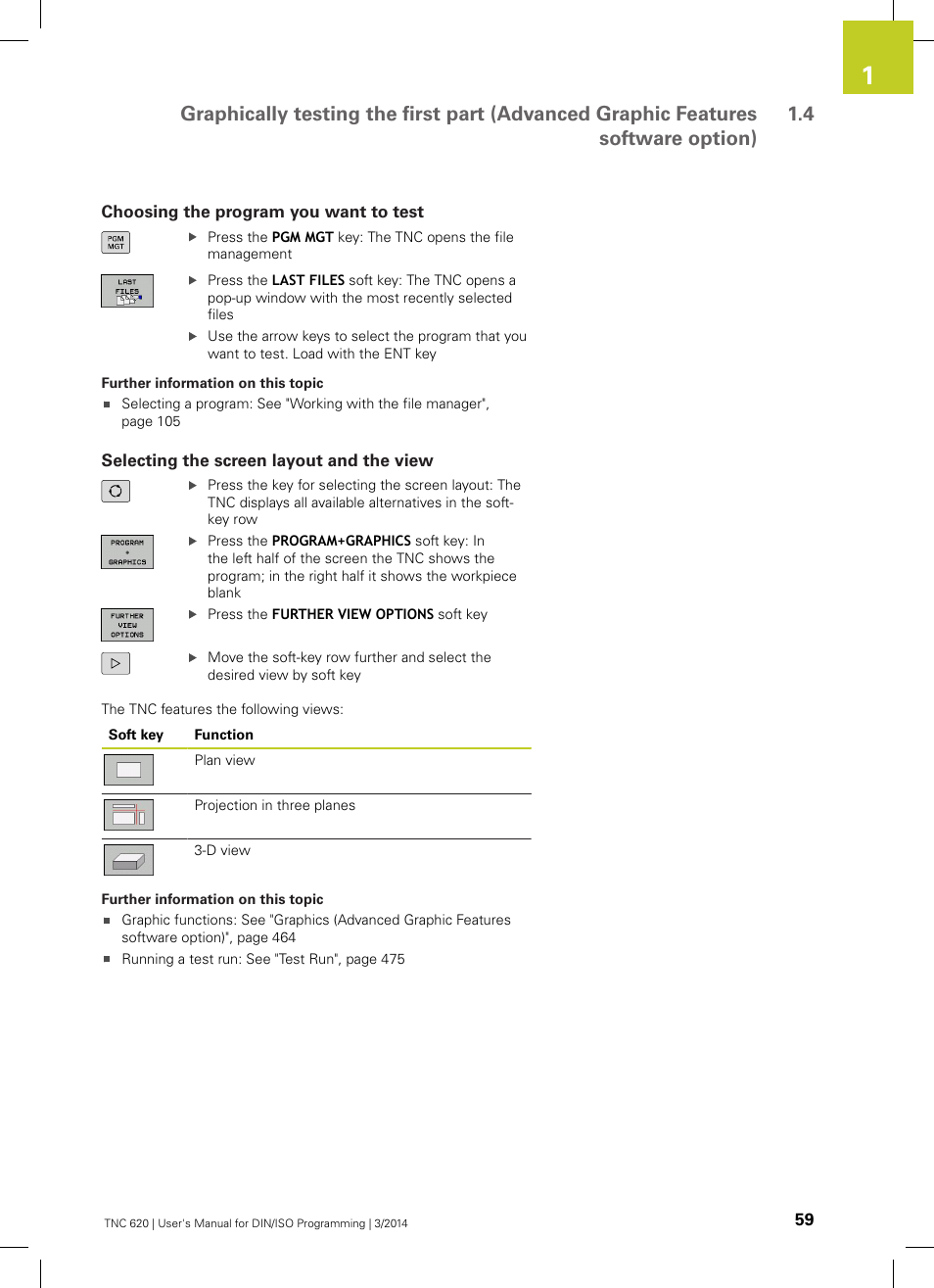Choosing the program you want to test, Selecting the screen layout and the view | HEIDENHAIN TNC 620 (81760x-01) ISO programming User Manual | Page 59 / 584