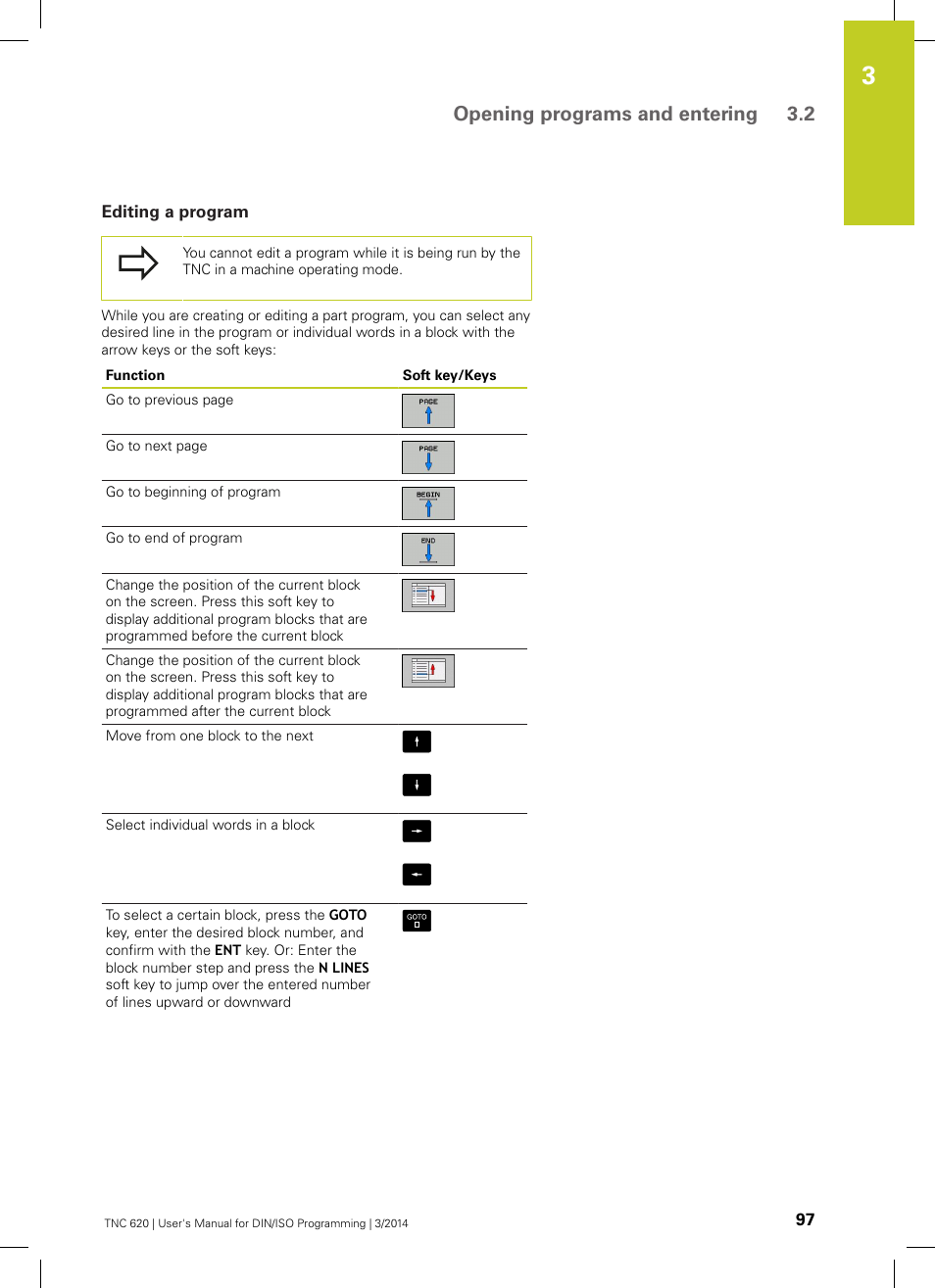 Editing a program, Opening programs and entering 3.2 | HEIDENHAIN TNC 620 (81760x-01) ISO programming User Manual | Page 97 / 584
